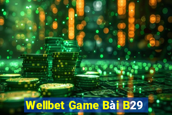 Wellbet Game Bài B29