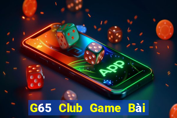 G65 Club Game Bài Tặng Tiền