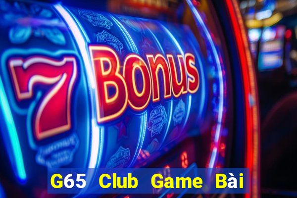 G65 Club Game Bài Tặng Tiền