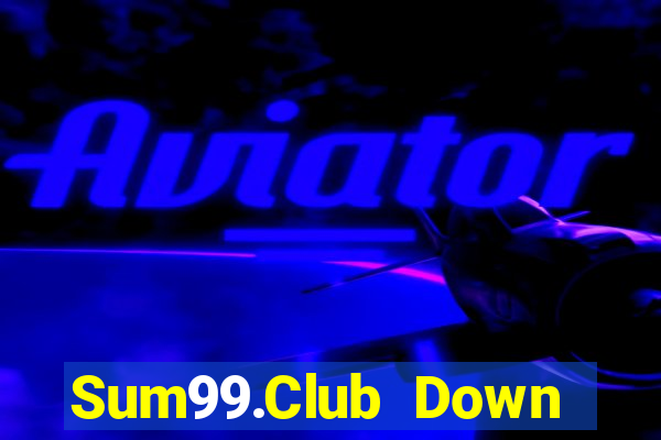 Sum99.Club Down Game Bài Vui