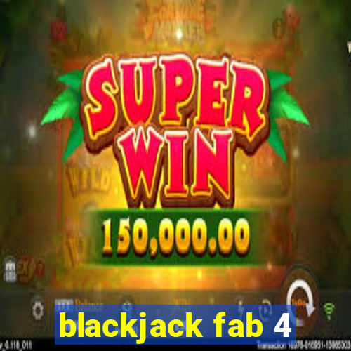 blackjack fab 4