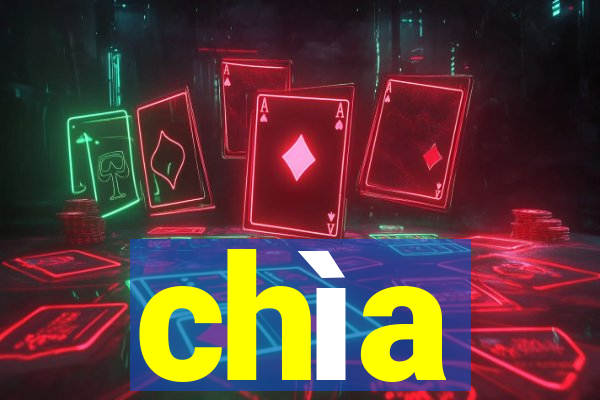 chìa