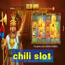 chili slot