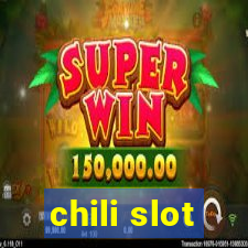 chili slot