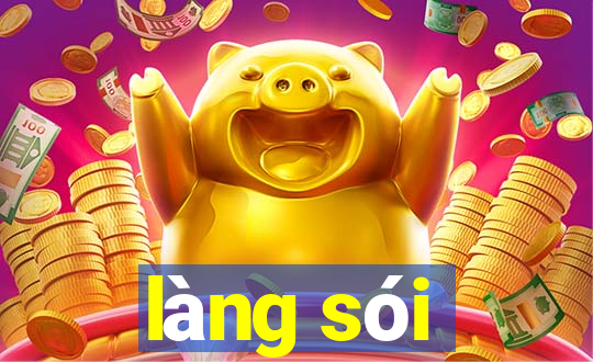 làng sói