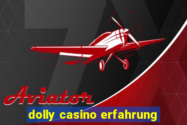 dolly casino erfahrung