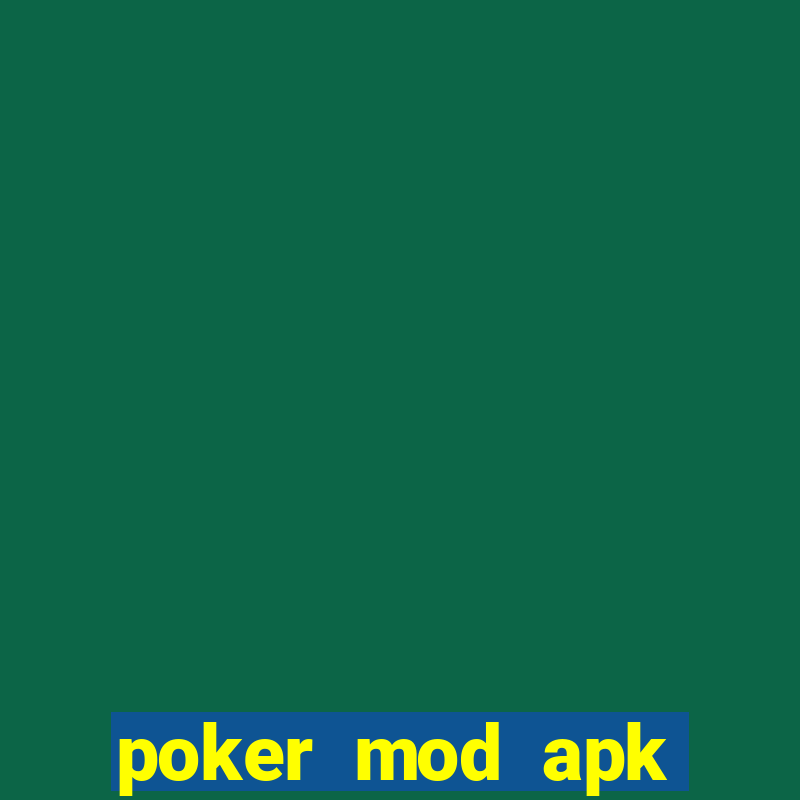 poker mod apk (unlimited money)