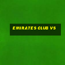 emirates club vs