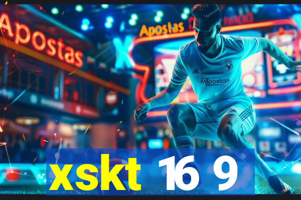 xskt 16 9