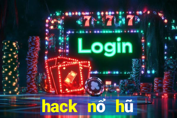 hack nổ hũ giật xèng