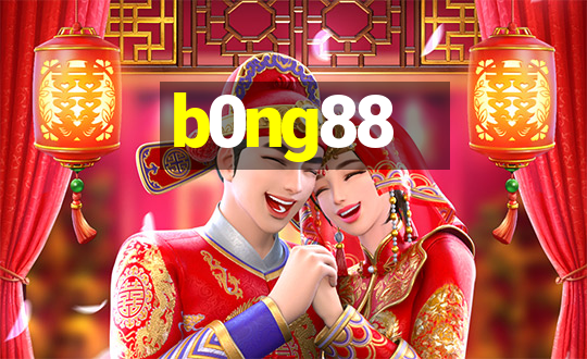 b0ng88