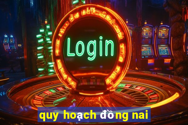 quy hoạch đồng nai