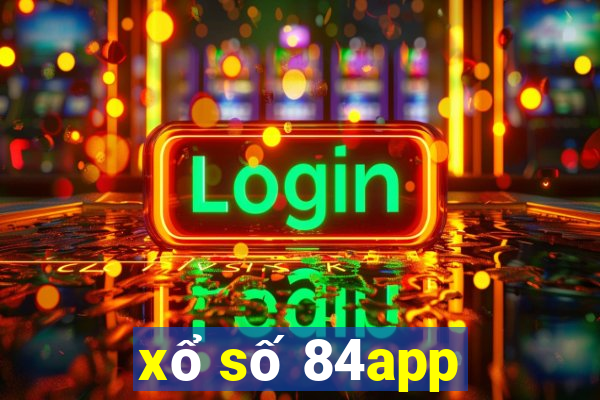 xổ số 84app