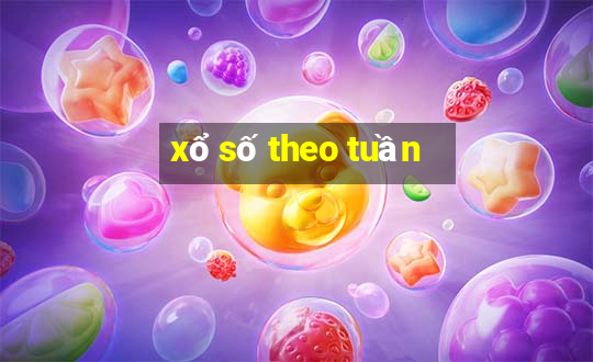 xổ số theo tuần