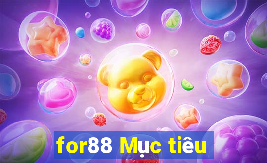 for88 Mục tiêu