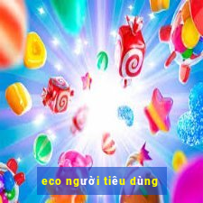 eco người tiêu dùng