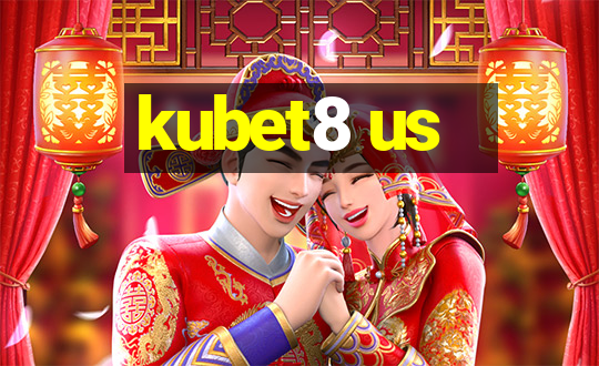 kubet8 us