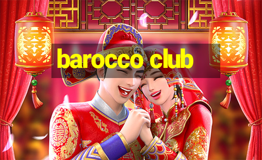 barocco club