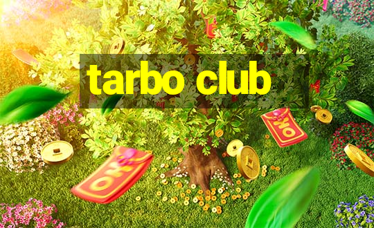 tarbo club