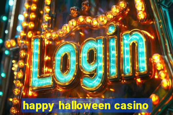 happy halloween casino