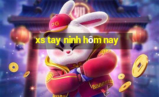 xs tay ninh hôm nay