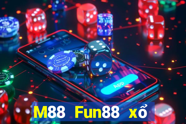 M88 Fun88 xổ số hàng đầu