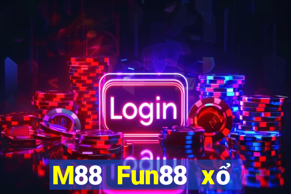 M88 Fun88 xổ số hàng đầu