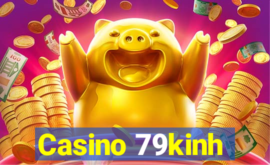 Casino 79kinh