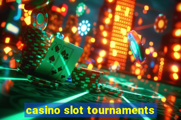 casino slot tournaments