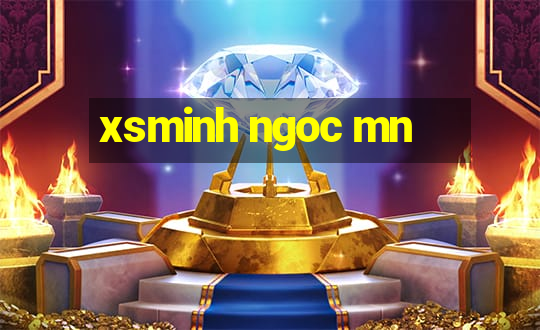 xsminh ngoc mn