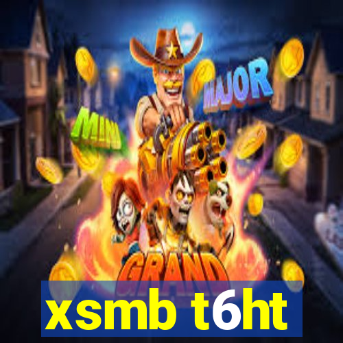 xsmb t6ht