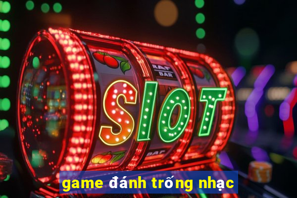 game đánh trống nhạc