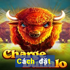 Cách đặt cược XSKH thứ Ba