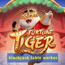 blackjack table worker