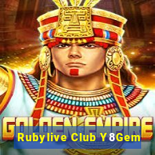 Rubylive Club Y8Gem