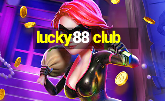 lucky88 club