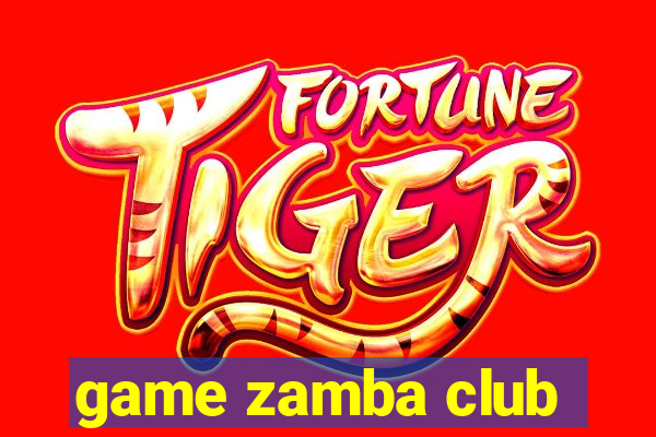 game zamba club