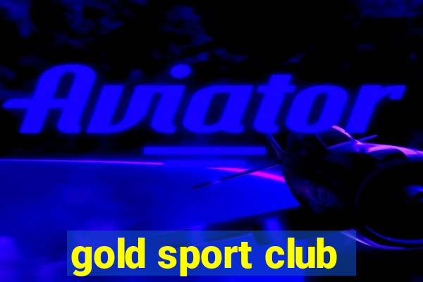 gold sport club