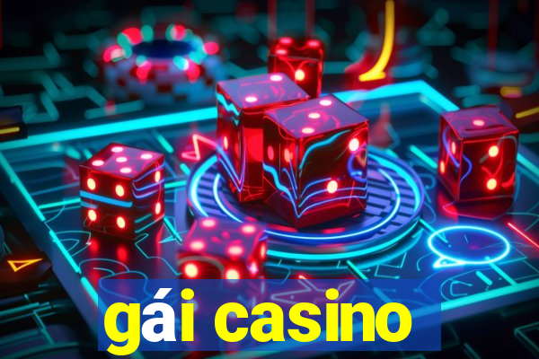 gai casino