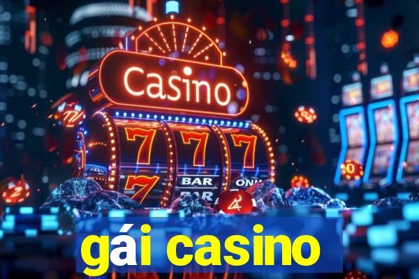 gai casino