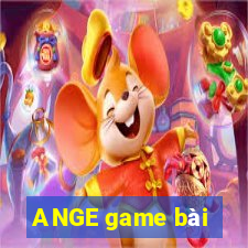 ANGE game bài