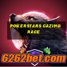 pokerstars cazino race