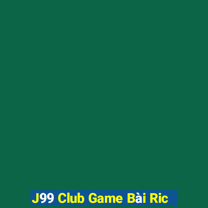 J99 Club Game Bài Ric