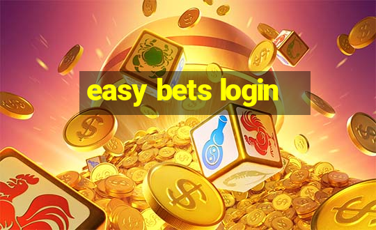 easy bets login