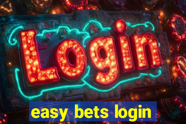 easy bets login