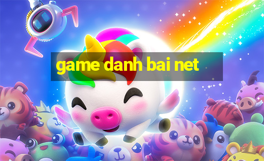 game danh bai net