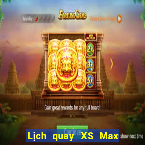 Lịch quay XS Max 3D Thứ 6