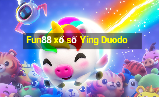 Fun88 xổ số Ying Duodo