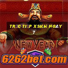 Trực tiếp XSKH ngày 7