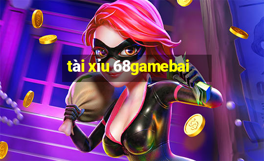 tài xỉu 68gamebai